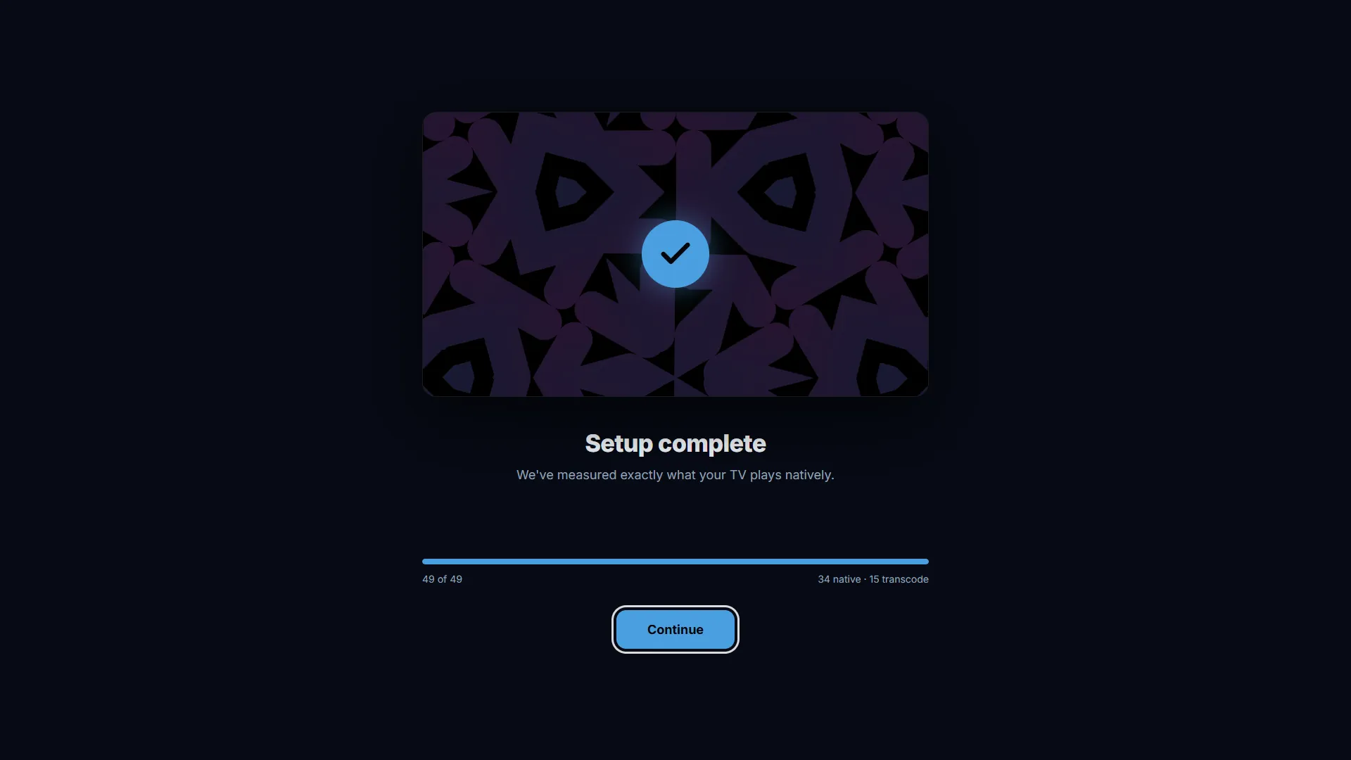 The diagnostic finished — setup complete